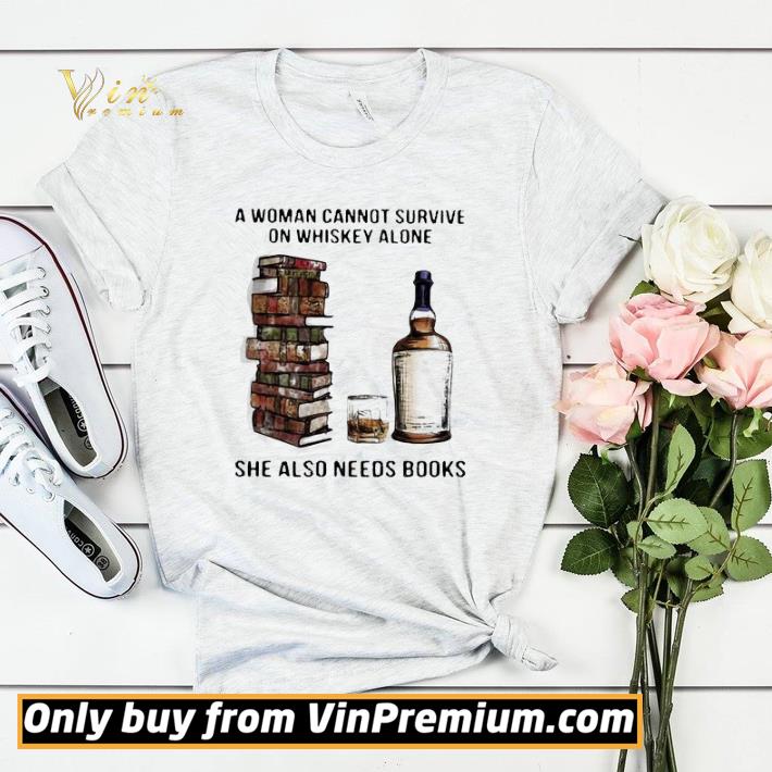 A Woman Cannot Survive On Whiskey Alone She Also Needs Books shirt sweater 3171e3af a woman cannot survive on whiskey alone she also needs books shirt sweater 4 - A Woman Cannot Survive On Whiskey Alone She Also Needs Books shirt sweater