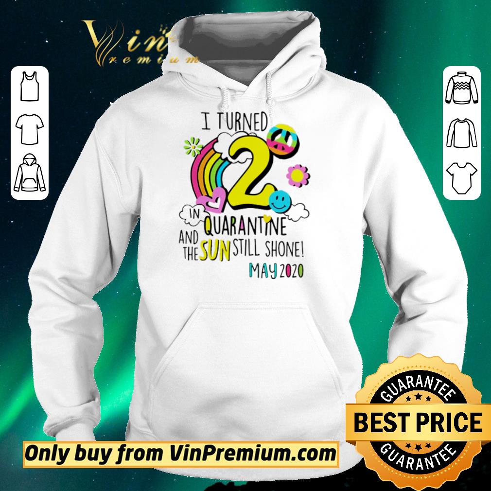 Hot Top I turned 2 in quarantine and the sun still shone may 2020 shirt sweater 3429f3b7 hot top i turned 2 in quarantine and the sun still shone may 2020 shirt sweater 4 - Hot Top I turned 2 in quarantine and the sun still shone may 2020 shirt sweater