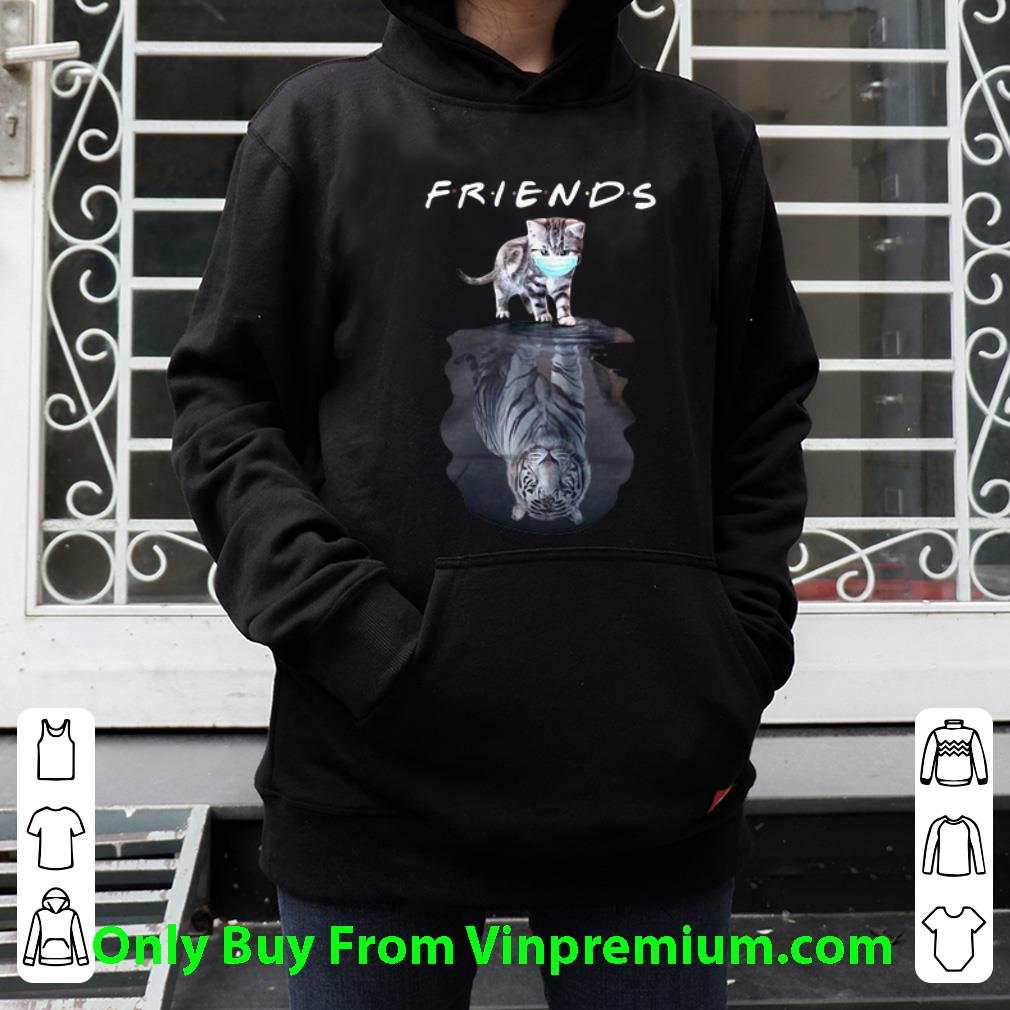 3594cc2d great friends cats water reflection tigers quarantined covid 19 shirt 4 - Great Friends Cats Water Reflection Tigers Quarantined Covid-19 shirt