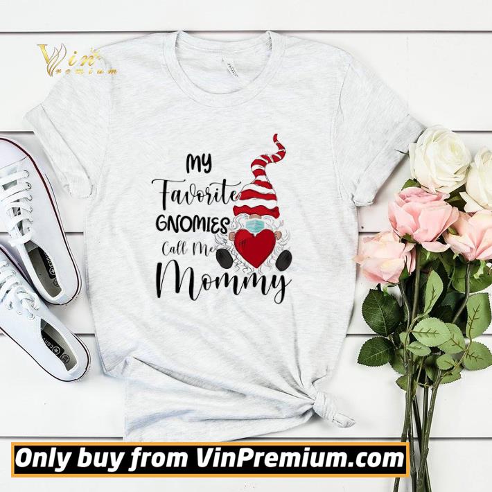 My favorite gnomies mask call me mommy shirt sweater 37c57a9d my favorite gnomies mask call me mommy shirt sweater 4 - My favorite gnomies mask call me mommy shirt sweater