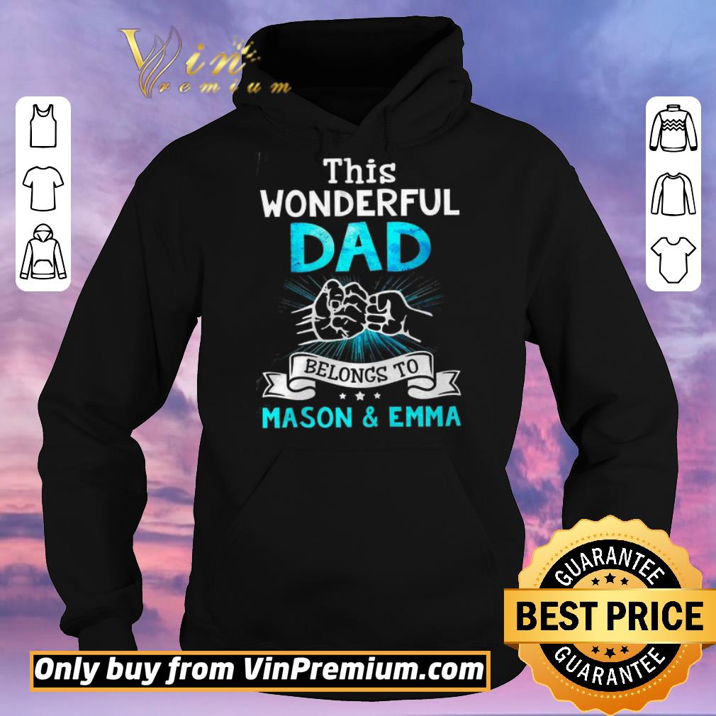 3a893f51 hot father s day this wonderful dad belongs to mason and emma shirt sweater 4 - Hot Father's Day This Wonderful Dad Belongs To Mason And Emma shirt sweater