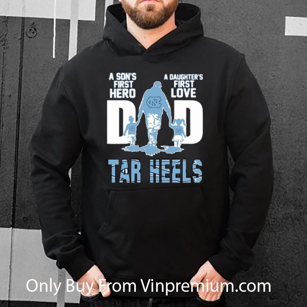 3c5cd995 official dad a son s first hero a daughter s first love north carolina tar heels shirt 4 - Official Dad A Son's First Hero A Daughter's First Love North Carolina Tar Heels shirt