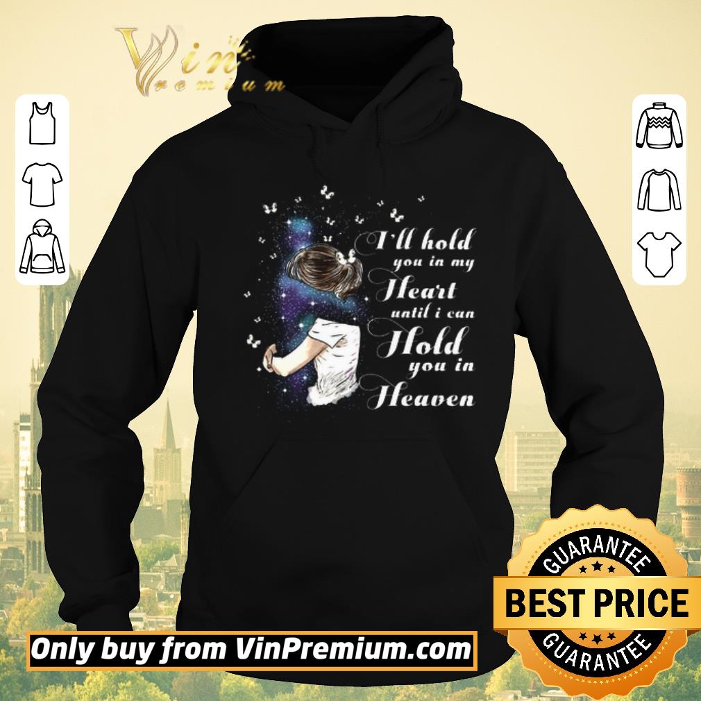 Premium Husband I Will Hold You In My Heart Until I Can Hold You In Heaven shirt sweater 40b8ae88 premium husband i will hold you in my heart until i can hold you in heaven shirt sweater 4 - Premium Husband I Will Hold You In My Heart Until I Can Hold You In Heaven shirt sweater