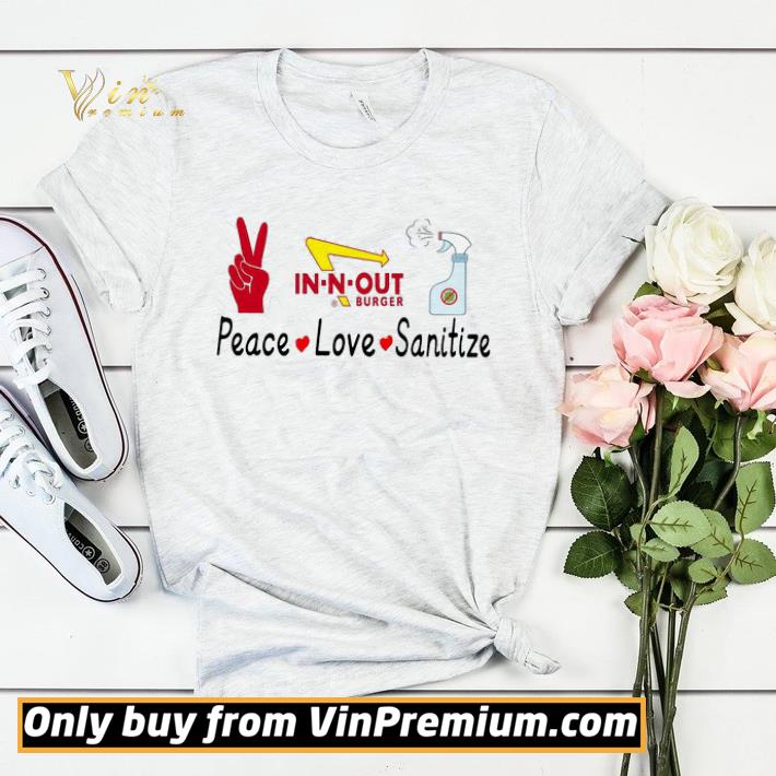 41b3e777 top in n out burger peace love sanitize shirt sweater 4 - Top In N Out Burger Peace Love Sanitize shirt sweater