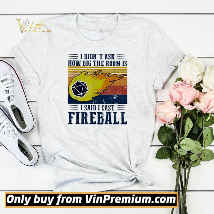456afe38 i didn t ask how big the room is i said i cast fireball shirt sweater 4 - I didn’t ask how big the room is I said I cast fireball shirt sweater