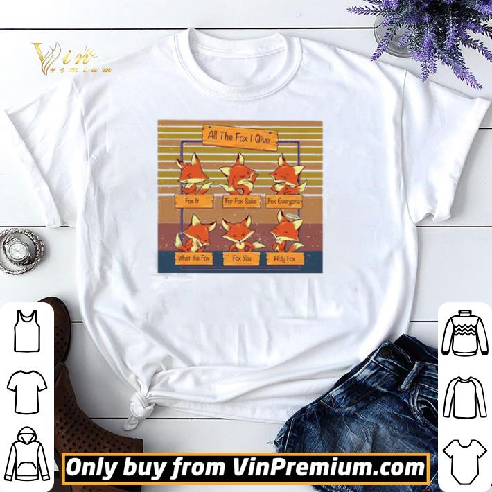 All the fox I give vintage shirt sweater
