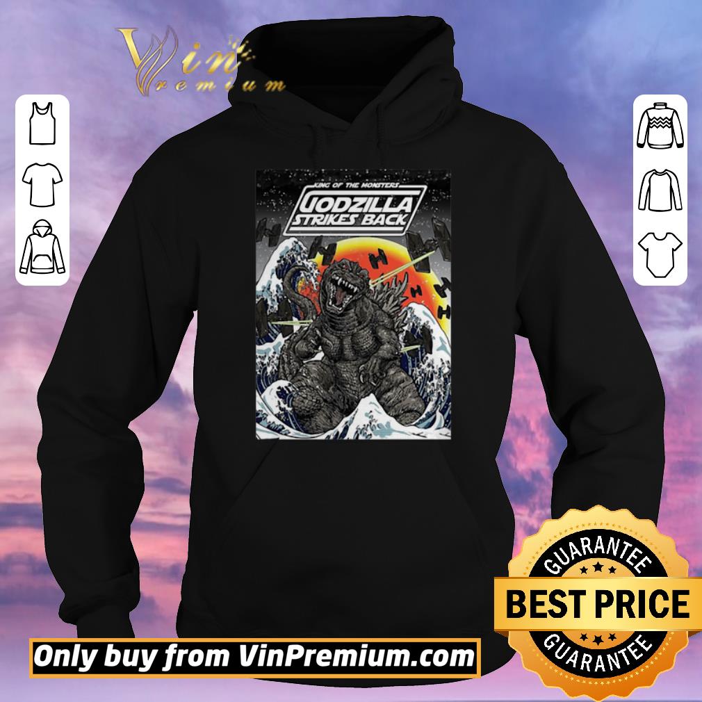Nice Funny Awesome King Of The Monsters Godzilla Strikes Back shirt sweater 4bc6809c nice funny awesome king of the monsters godzilla strikes back shirt sweater 4 - Nice Funny Awesome King Of The Monsters Godzilla Strikes Back shirt sweater