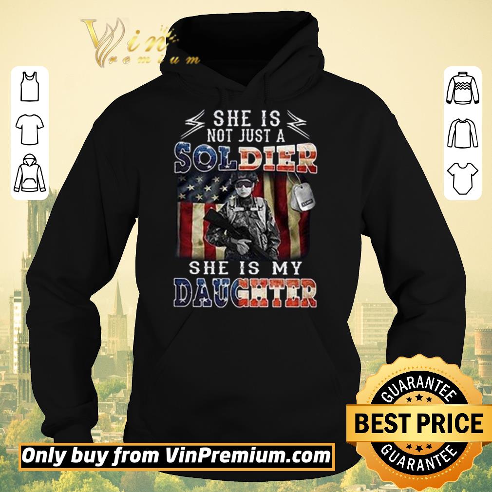 4dbd68e2 top she is not just a soldier she s my daughter american flag shirt sweater 4 - Top She Is Not Just A Soldier She's My Daughter American Flag shirt sweater