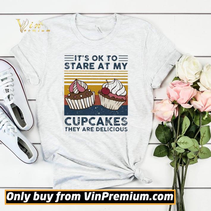 Pretty It’s ok to stare at My Cupcakes they are delicious vintage shirt sweater 4f3cf864 pretty it s ok to stare at my cupcakes they are delicious vintage shirt sweater 4 - Pretty It’s ok to stare at My Cupcakes they are delicious vintage shirt sweater