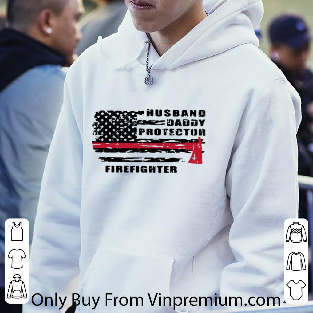 569dabfc original husband daddy protector firefighter american flag shirt 4 - Original Husband Daddy Protector Firefighter American Flag shirt