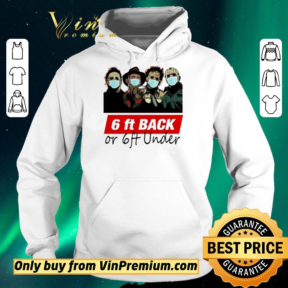 5904059b top horror characters face mask 6ft back or 6ft under shirt sweater 4 - Top Horror Characters face mask 6ft back or 6ft under shirt sweater