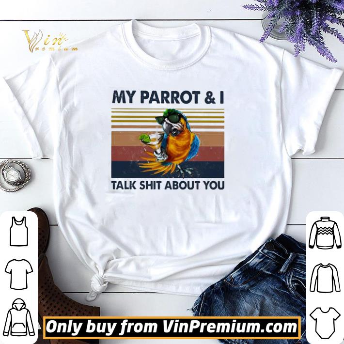 My parrot & I talk shit about you vintage shirt sweater