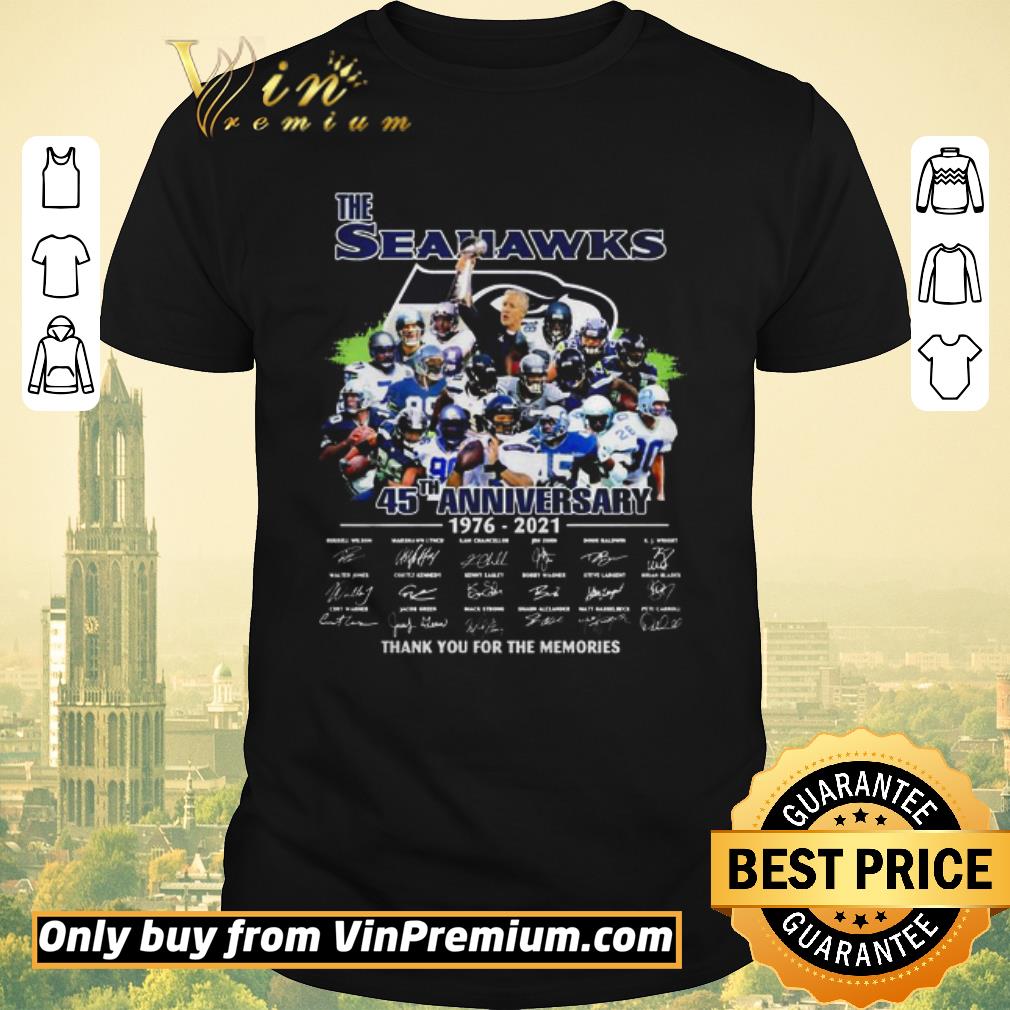 Awesome The seahawks 45th anniversary 1976 2021 signature shirt sweater