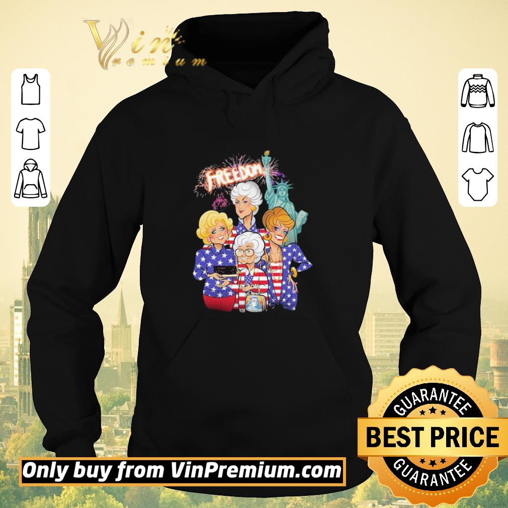 Premium Golden girls freedom american Flag Day shirt sweater 5c71d070 premium golden girls freedom american flag day shirt sweater 4 - Premium Golden girls freedom american Flag Day shirt sweater