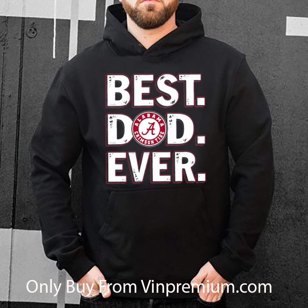 5f8bac4a original alabama crimson tide best dad ever father s day shirt 4 - Original Alabama Crimson Tide Best Dad Ever Father's Day shirt