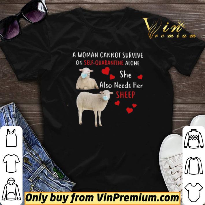 A Woman Cannot Survive On Self Quarantine Alone She Also Needs Her Sheep shirt sweater