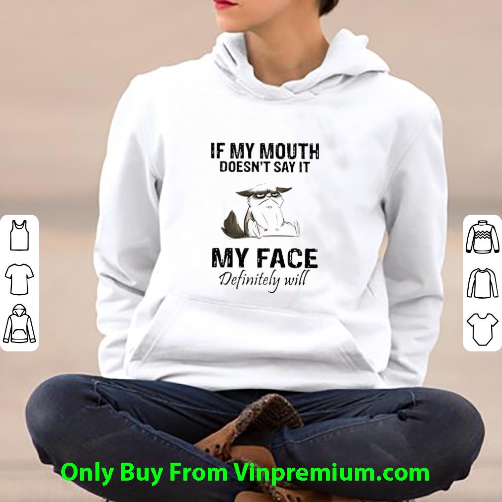 6533d8b8 top if my mouth doesn t say it my face definitely will cat lovers shirt 4 - Top If My Mouth Doesn’t Say It My Face Definitely Will Cat Lovers shirt