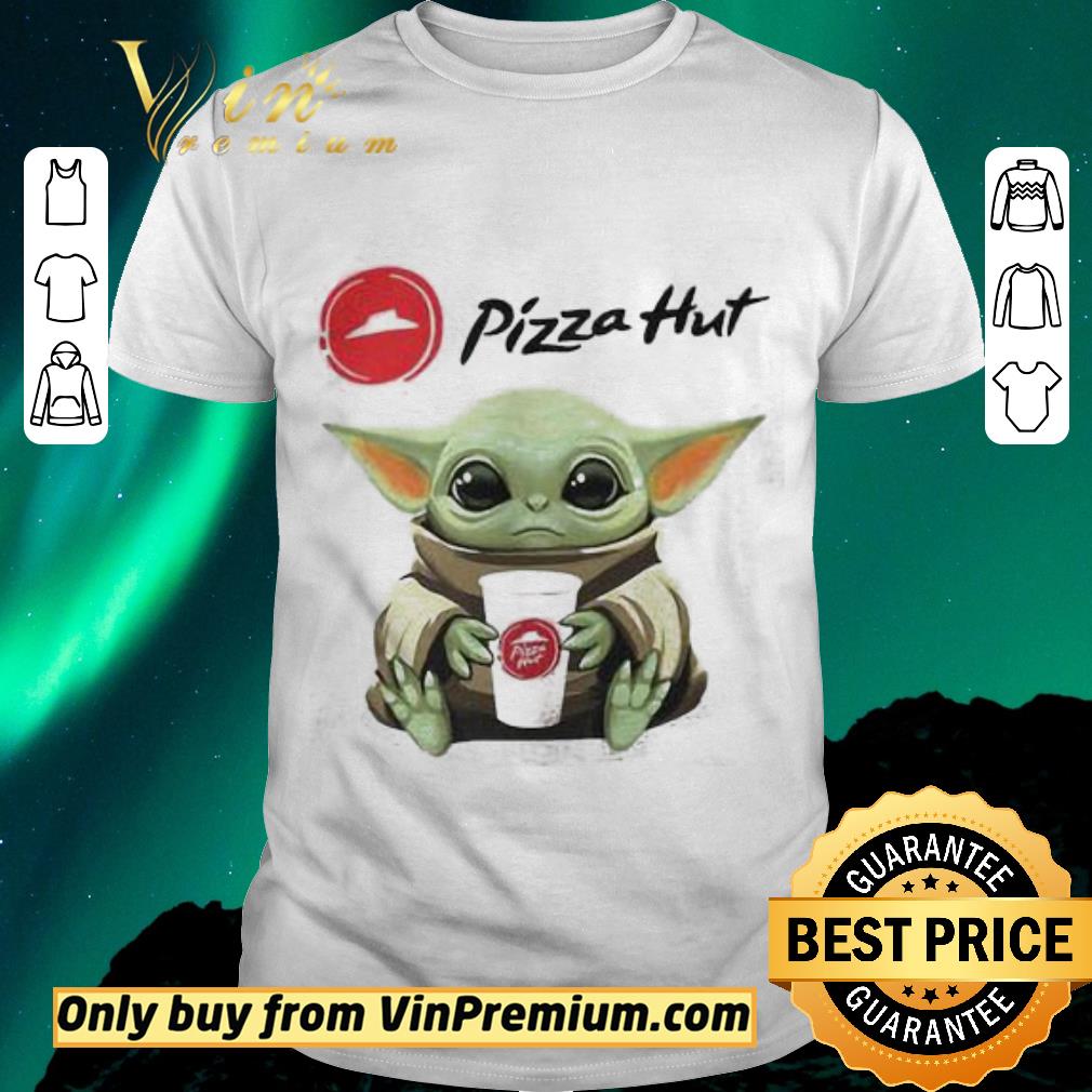 Hot Baby Yoda Hug Pizza Hut shirt sweater