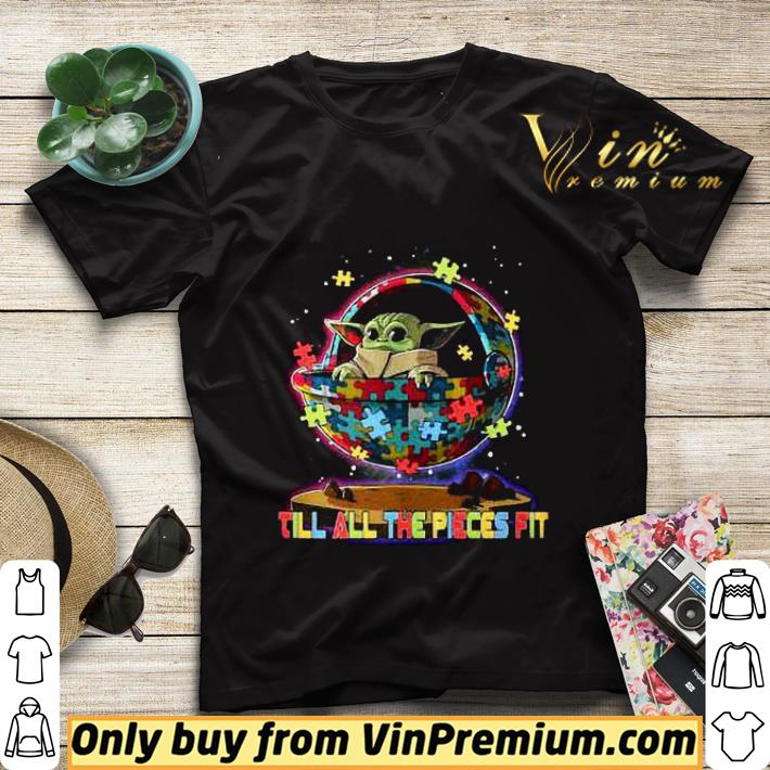 66fad2fc baby yoda autism till all the pieces fit shirt sweater 4 - Baby Yoda Autism Till All The Pieces Fit shirt sweater