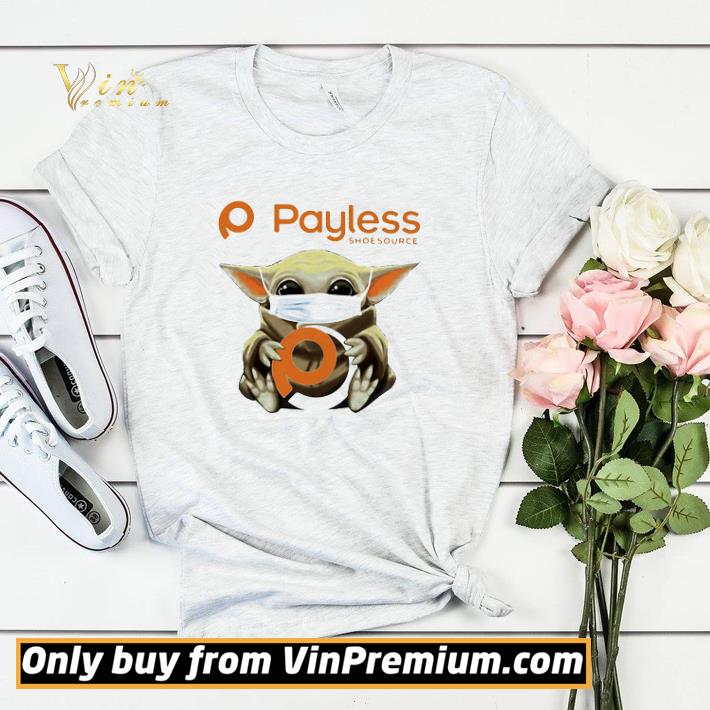 6acf5346 star wars baby yoda mask payless shoesource coronavirus shirt sweater 4 - Star Wars Baby Yoda Mask Payless ShoeSource Coronavirus shirt sweater
