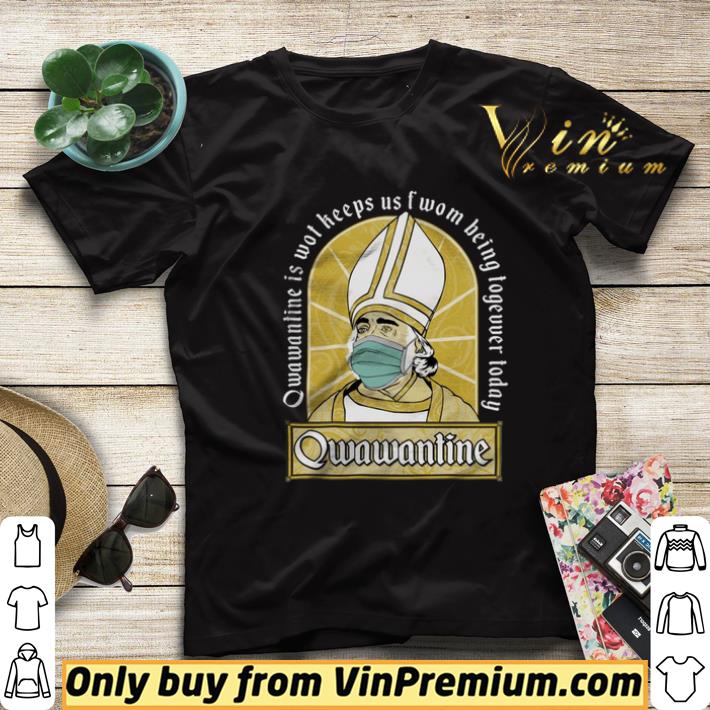 73f1bcd0 qwawantine is wot keeps us fwom being togevver today qwawantine shirt sweater 4 - Qwawantine Is Wot Keeps Us Fwom Being Togevver Today Qwawantine shirt sweater