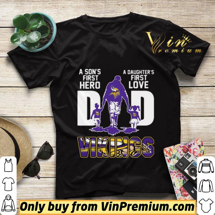 7ff45c12 vikings dad a son s first hero a daughter s first love shirt sweater 4 - Vikings Dad a son’s first hero a daughter’s first love shirt sweater