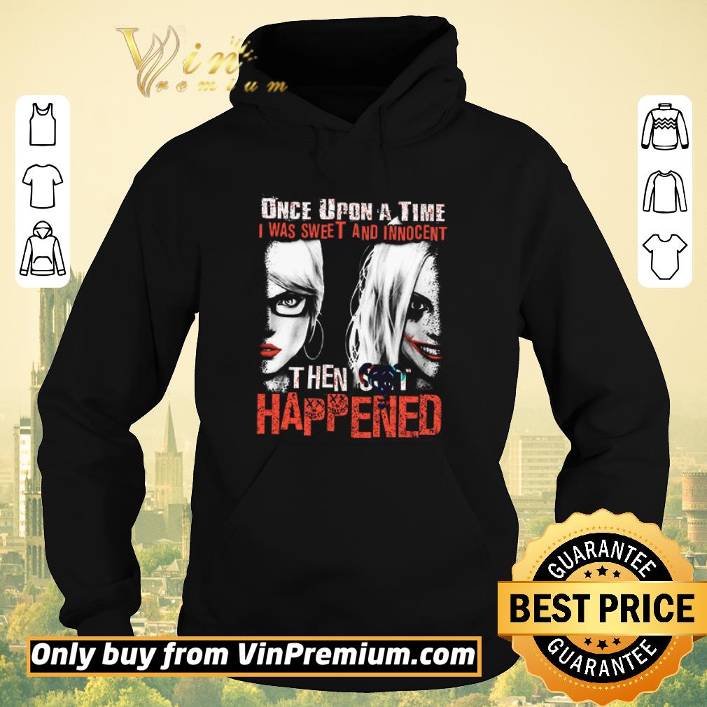 Nice arley Quinn Once Upon A Time I Was Sweet And Innocent Then Scot Happened shirt sweater 85742d3c nice arley quinn once upon a time i was sweet and innocent then scot happened shirt sweater 4 - Nice arley Quinn Once Upon A Time I Was Sweet And Innocent Then Scot Happened shirt sweater
