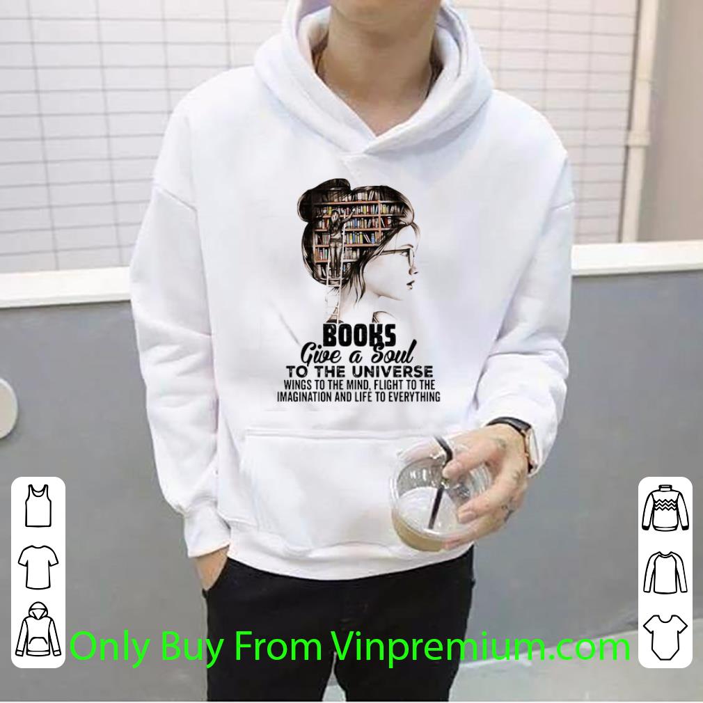 86f7828a top books girl give a soul to the universe wings to the mind shirt 4 - Top Books Girl Give A Soul To The Universe Wings To The Mind shirt