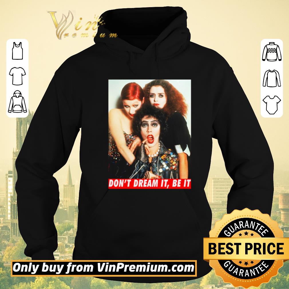 8d8f350d pretty the rocky horror picture show don t dream it be it shirt sweater 4 - Pretty The Rocky Horror Picture Show don’t dream it be it shirt sweater