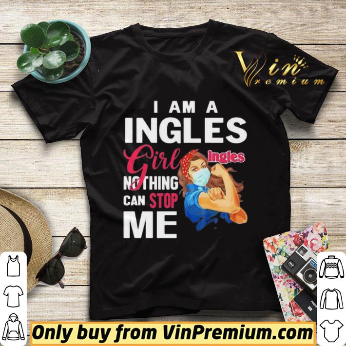 Strong woman mask i am a ingles girl nothing can stop me shirt sweater 8df8c8f6 strong woman mask i am a ingles girl nothing can stop me shirt sweater 4 - Strong woman mask i am a ingles girl nothing can stop me shirt sweater