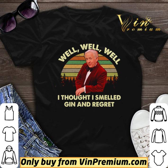 Leslie Jordan Well well well I thought I smelled gin and regret vintage shirt sweater