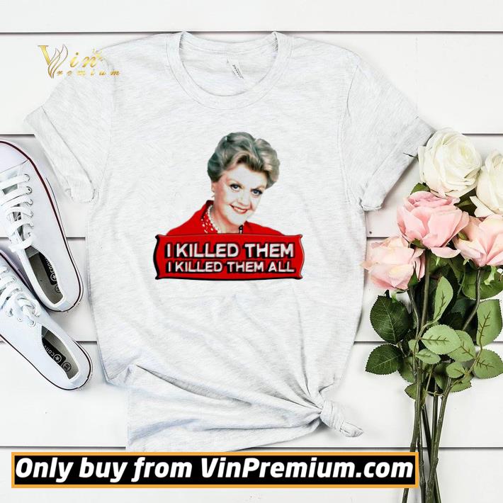 91d6830f angela lansbury i killed them all shirt sweater 4 - Angela Lansbury I killed them all shirt sweater