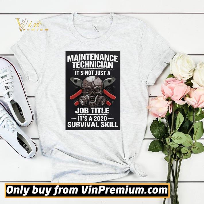 Technician Its Not Just A Job Title Its A 2020 Survival Skill shirt sweater 931fa1cc technician its not just a job title its a 2020 survival skill shirt sweater 4 - Technician Its Not Just A Job Title Its A 2020 Survival Skill shirt sweater