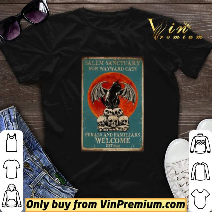 Salem Sanctuary For Wayward Cats Ferals And Familiars Welcome Est 1692 shirt sweater