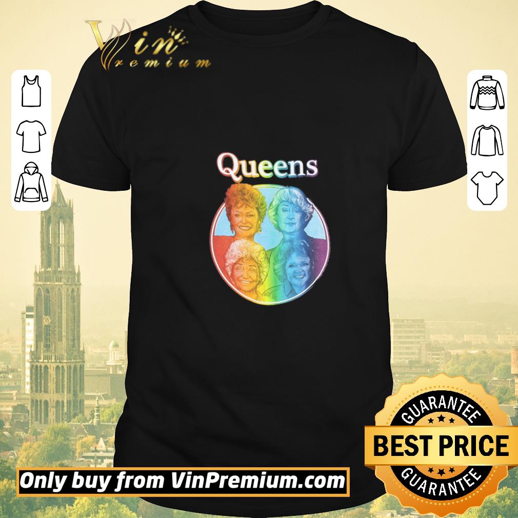 Funny LGBT The Golden Girls Queen shirt sweater