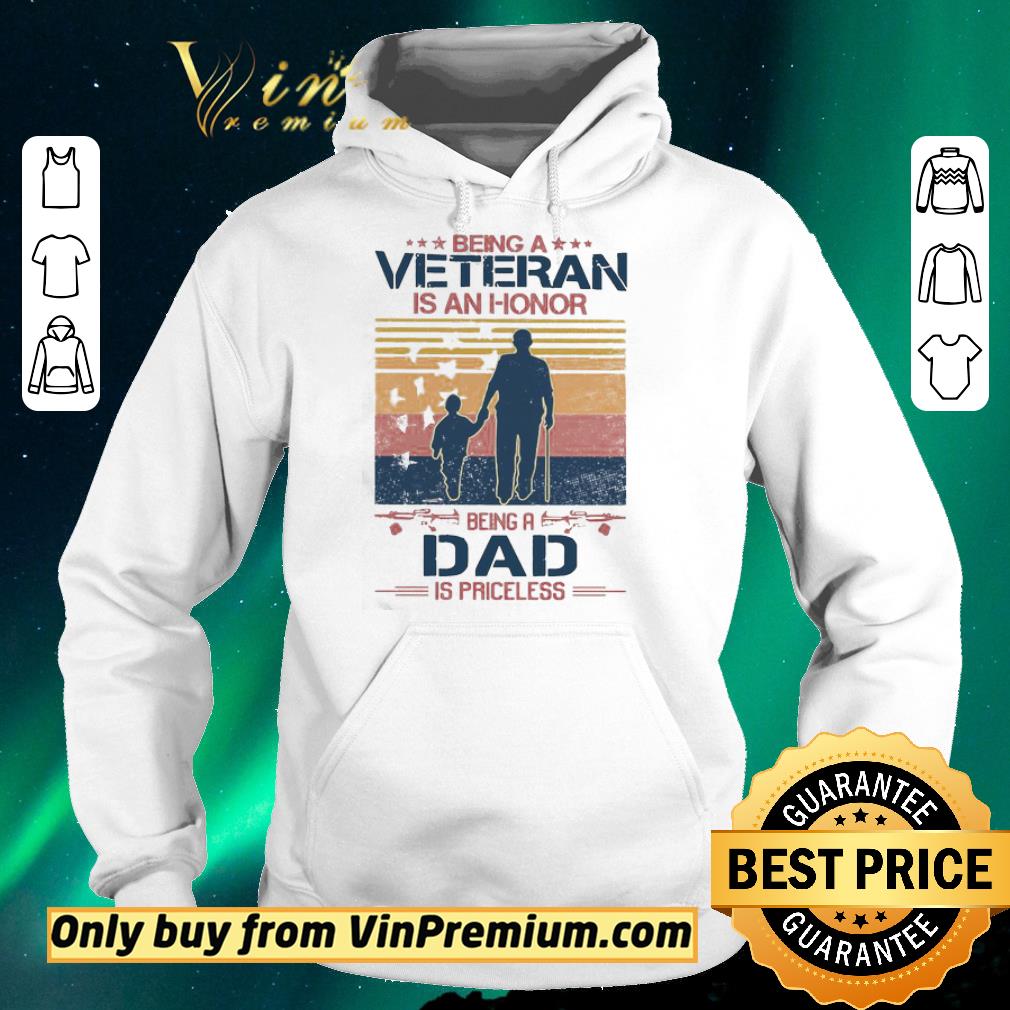 98021eb9 nice being a veteran is an honor being a dad is priceless vintage shirt sweater 4 - Nice Being a Veteran is an honor being a Dad is Priceless vintage shirt sweater