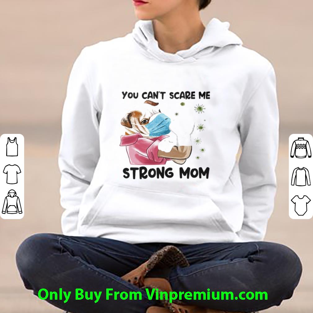 9df4ced5 awesome pug you can t scare me strong mom covid 19 dog lovers shirt 4 - Awesome Pug You Can’t Scare Me Strong Mom Covid-19 Dog Lovers shirt