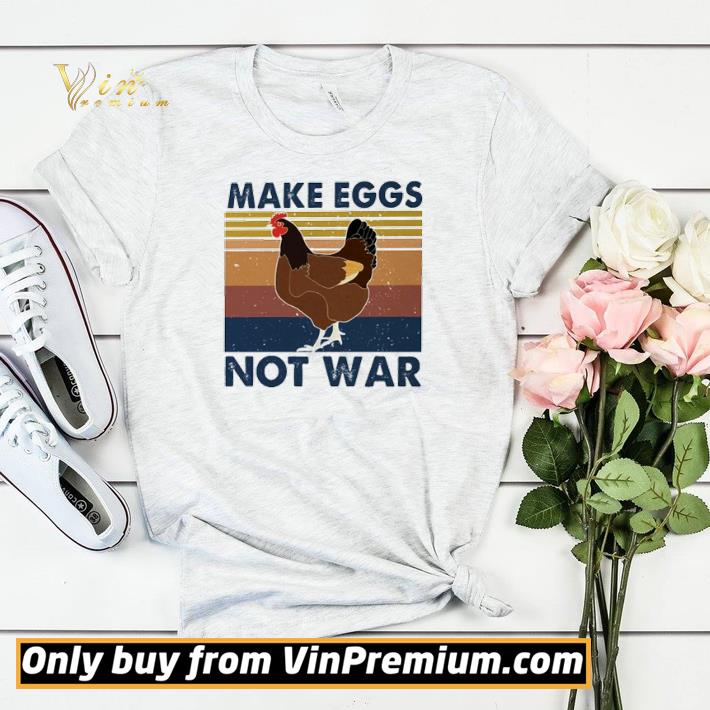 a01fd556 awesome chicken make eggs not war shirt sweater 4 - Awesome Chicken make eggs not war shirt sweater