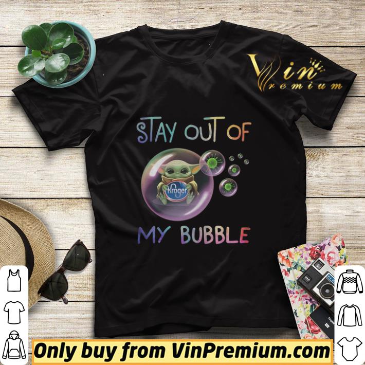 a4a6b5aa baby yoda hug kroger stay out of my bubble quarantine coronavirus shirt sweater 4 - Baby Yoda Hug Kroger Stay Out Of My Bubble Quarantine Coronavirus shirt sweater