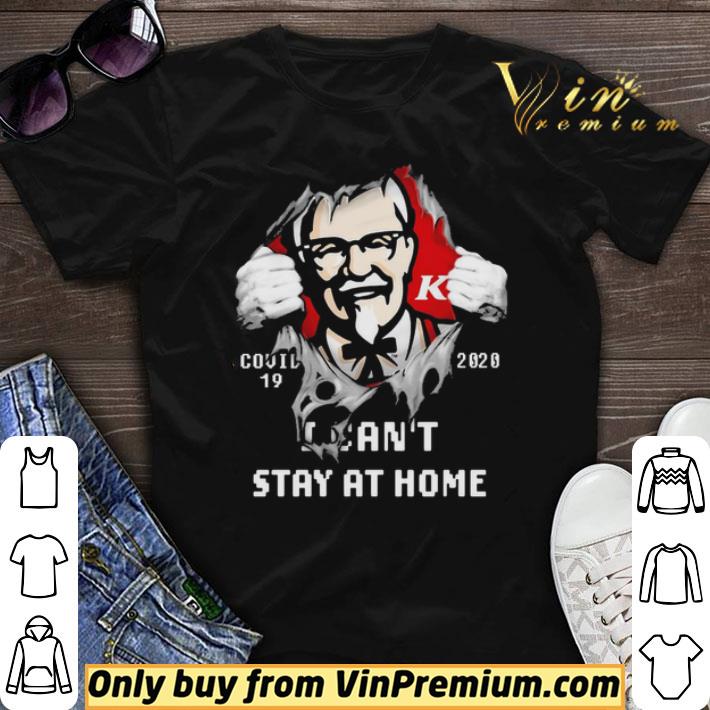 Blood Inside me KFC covid-19 2020 i can’t stay at home shirt sweater