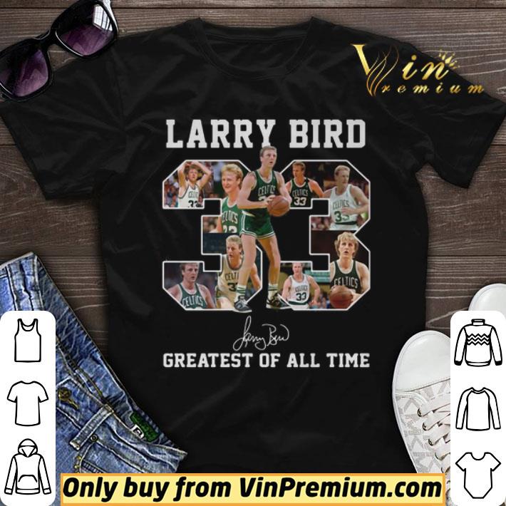 33 Larry Bird Greatest Of All Time Signature shirt sweater
