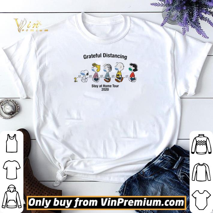 The Peanut maks Grateful Distancing stay at home tour 2020 shirt sweater