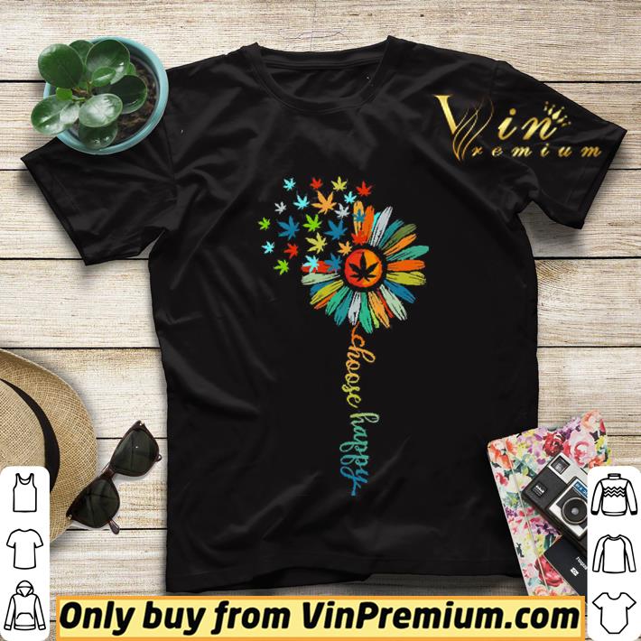 b39028fc cannabis sunflower color choose happy shirt sweater 4 - Cannabis Sunflower Color Choose Happy shirt sweater