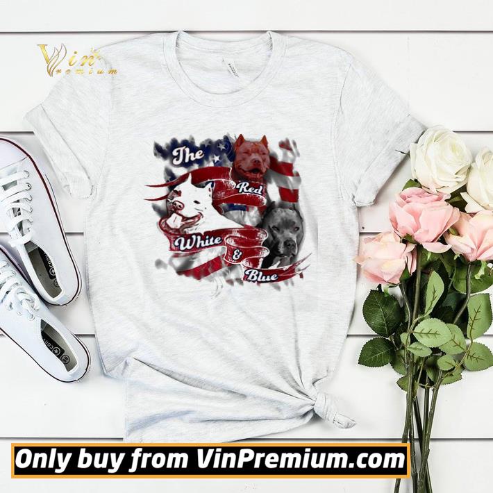b9cbcfdc the red white and blue pitbull american flag veteran independence day shirt sweater 4 - The red white and blue pitbull American flag veteran Independence Day shirt sweater