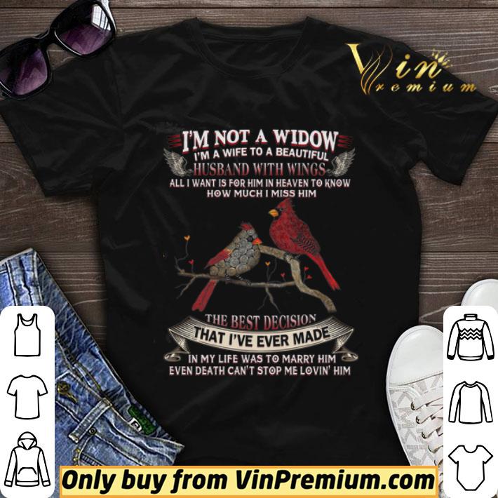 Cardinals I’m Not A Widow I’m A Wife To A Beautiful Husband With Wings shirt sweater