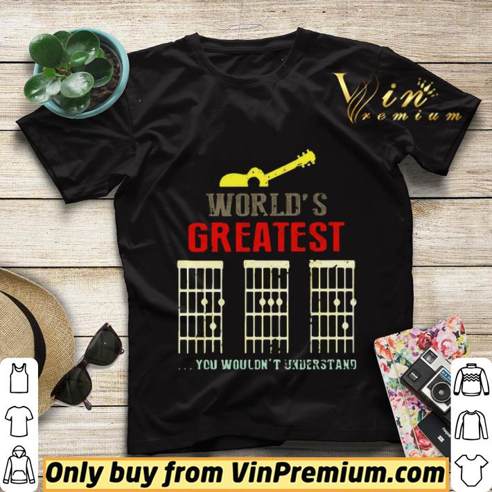 World’s Greatest Guitar Dad You Wouldn’t Understand shirt sweater c0a1c972 world s greatest guitar dad you wouldn t understand shirt sweater 4 - World’s Greatest Guitar Dad You Wouldn’t Understand shirt sweater