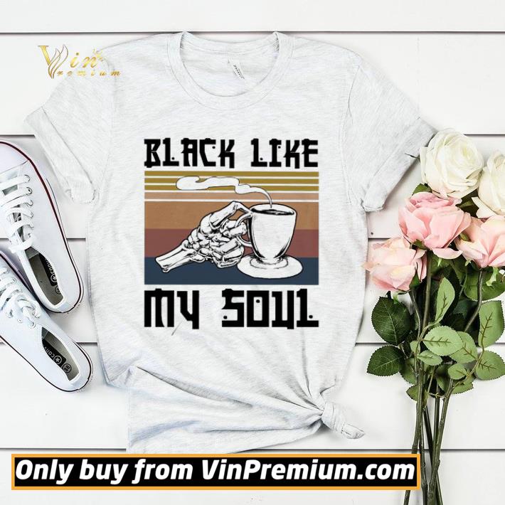 c2428472 coffee black like my soul vintage shirt sweater 4 - Coffee Black Like My Soul vintage shirt sweater