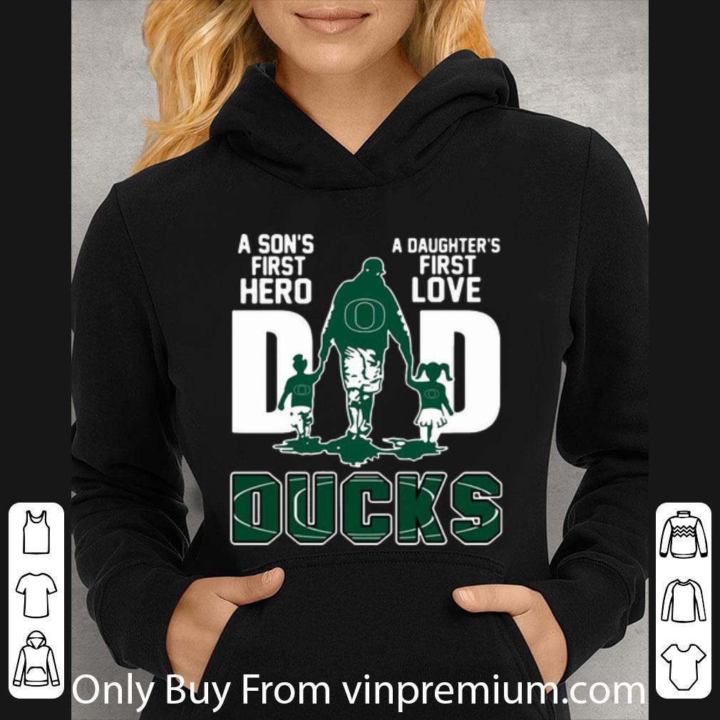 c3be20ba official dad a son s first hero a daughter s first love oregon ducks shirt 4 - Official Dad A Son's First Hero A Daughter's First Love Oregon Ducks shirt