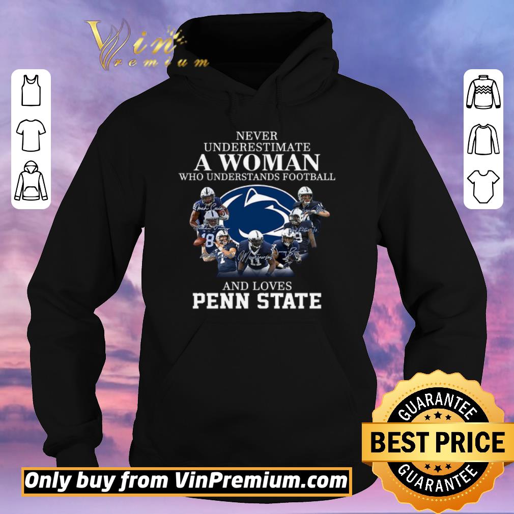 Original Never Underestimate A Woman Who Understands Football And Love Penn State shirt sweater c6863fa3 original never underestimate a woman who understands football and love penn state shirt sweater 4 - Original Never Underestimate A Woman Who Understands Football And Love Penn State shirt sweater