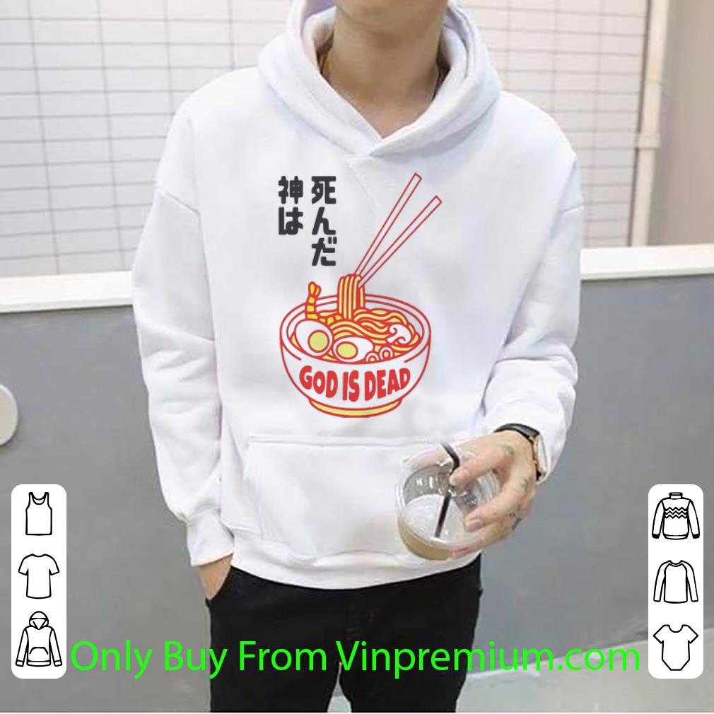 c9638ca2 official ramen god is dead japanese shirt 4 - Official Ramen God Is Dead Japanese shirt